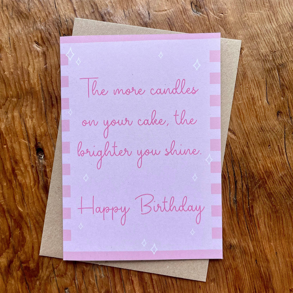 The More Candles The more You Shine